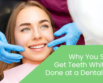 Why you should get teeth whitening done at a dental clinic